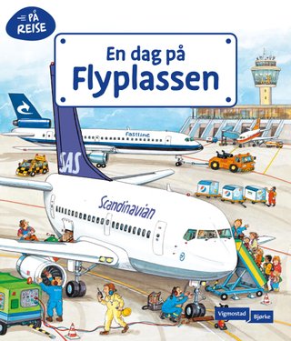 "En dag på flyplassen" av Susanne Gernhäuser