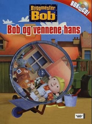 Bob og vennene hans