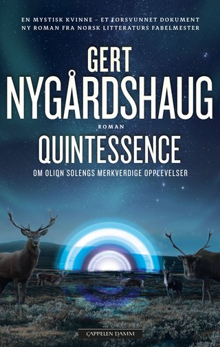 Quintessence - om Olion Solengs forunderlige opplevelser