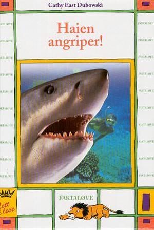 "Haien angriper!" av Cathy East Dubowski
