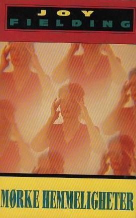 "Mørke hemmeligheter" av Joy Fielding