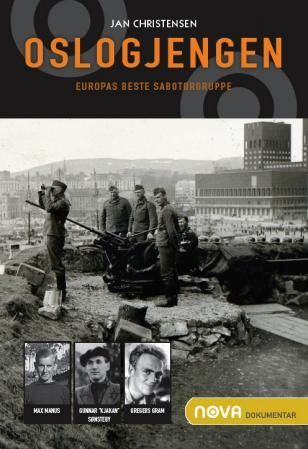 Oslogjengen - Europas beste sabotørgruppe