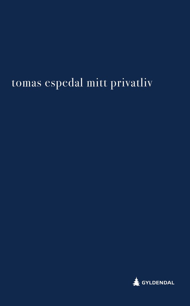 "Mitt privatliv" av Tomas Espedal