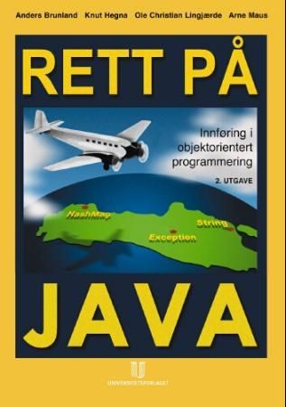 Rett på Java - innføring i objektorientert programmering