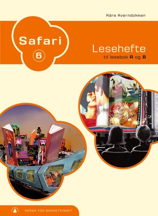 Safari 6 - lesehefte til lesebok A og B