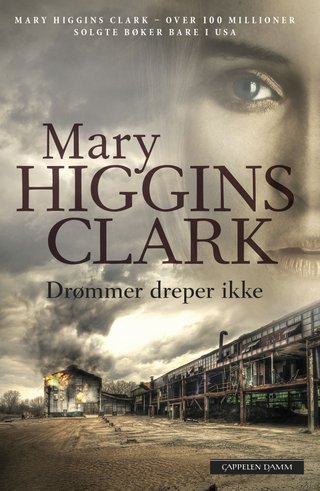"Drømmer dreper ikke" av Mary Higgins Clark