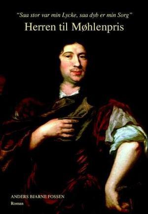 "Herren til Møhlenpris" av Anders Bjarne Fossen