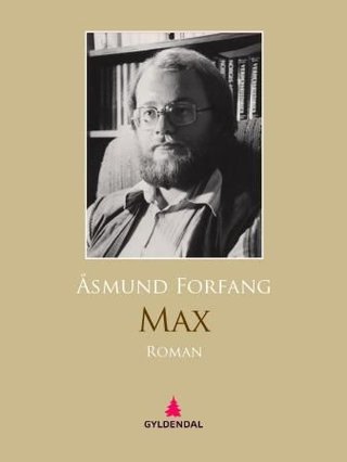 "Max - roman" av Åsmund Forfang