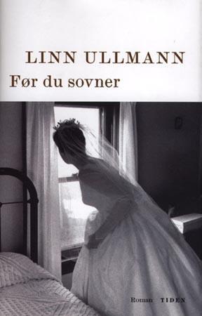 "Før du sovner - roman" av Linn Ullmann