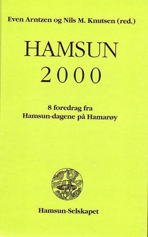 HAMSUN 2000 - 8 foredrag fra Hamsun-dagene på Hamarøy