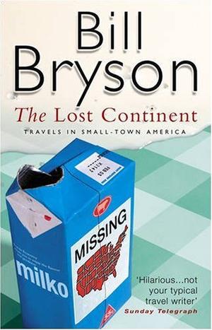 "The lost continent travels in small town America" av Bill Bryson
