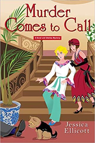 "Murder Comes to Call A Beryl and Edwina Mystery #4" av Jessica Ellicott