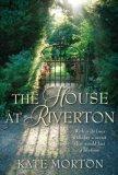 "The House at Riverton" av Kate Morton