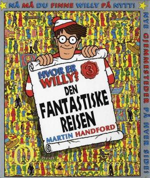 "Hvor er Willy? - den fantastiske reisen" av Martin Handford