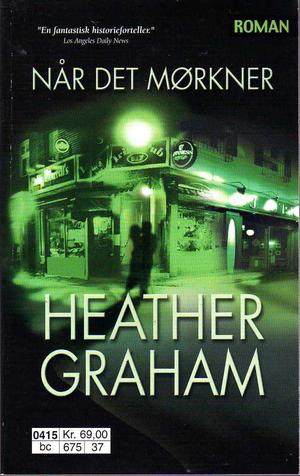 "Når det mørkner" av Heather Graham