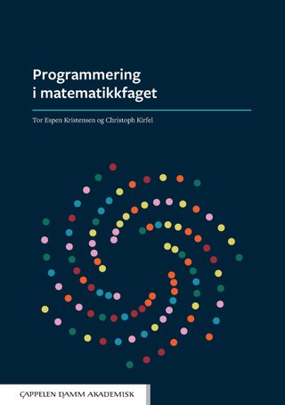 "Programmering i matematikkfaget" av Tor Espen Kristensen