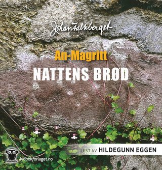 Nattens brød - An-Magritt