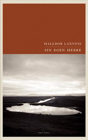 "Sin egen herre" av Halldór Kiljan Laxness
