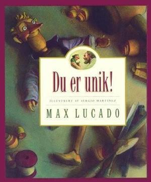 "Du er unik!" av Max Lucado