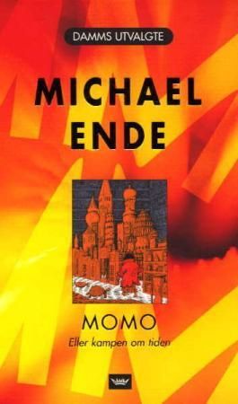 "Momo, eller Kampen om tiden" av Michael Ende