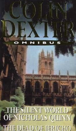 "The silent world of Nicholas Quinn ; The dead of Jericho" av Colin Dexter