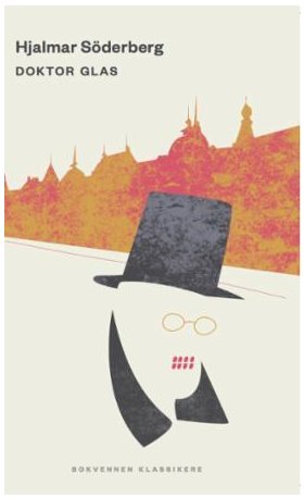 "Doktor Glas" av Hjalmar Söderberg