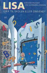 Lisa gikk til skolen eller omvendt