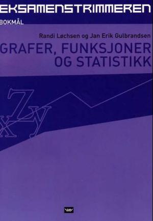 "Grafer, funksjoner og statistikk" av Randi Løchsen