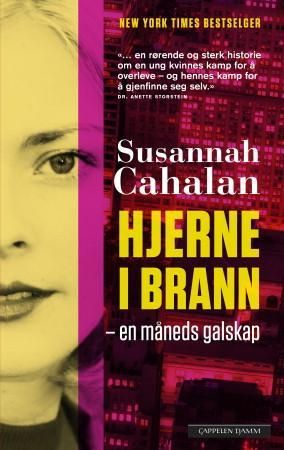 "Hjerne i brann en måneds galskap" av Susannah Cahalan