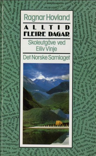 "Alltid fleire dagar" av Ragnar Hovland