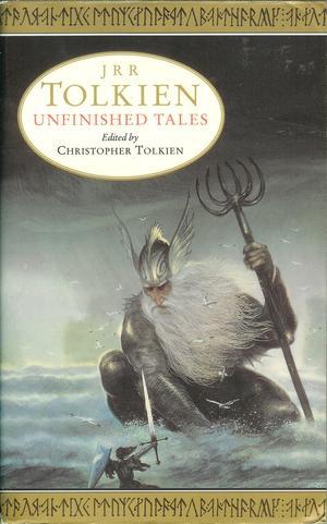 "Unfinished tales of Númenor and Middle-earth" av J.R.R. Tolkien