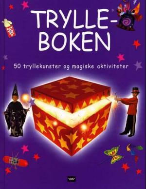 "Trylleboken - 50 tryllekunster og magiske aktiviteter" av Jane Bull