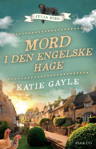 "Mord i den engelske hage" av Katie Gayle