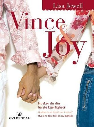 "Vince og Joy en kjærlighetshistorie for hele livet" av Lisa Jewell