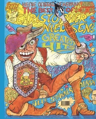 "Jeg er bare en enkel konseptualist fra Ulsrud ; The best of Christopher Nielsens greatest hits" av Christopher Nielsen