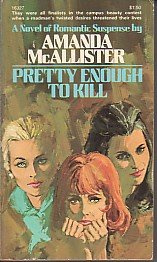 "Pretty Enough to Kill" av Amanda Mcallister