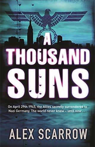 "A Thousand Suns" av Alex Scarrow
