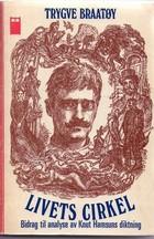 Livets cirkel - bidrag til analyse av Knut Hamsuns diktning