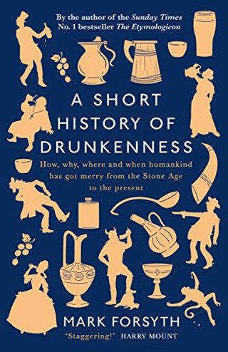 A short History of Drunkenness