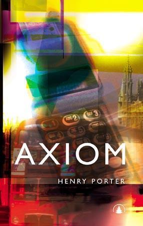 "Axiom" av Henry Porter