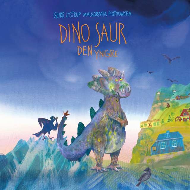 "Dino Saur den yngre" av Geirr Lystrup