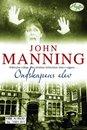 "Ondskapens elev" av John Manning