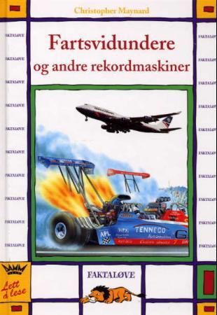 Fartsvidundere og andre rekordmaskiner