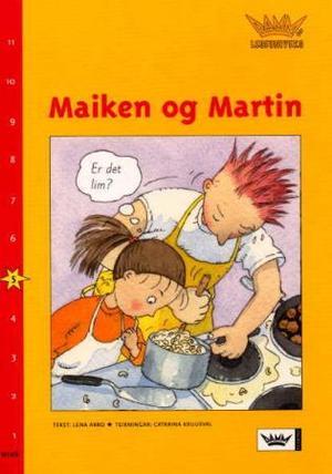 "Maiken og Martin - nivå 5" av Lena Arro