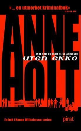 Uten ekko - en Hanne Wilhelmsen roman