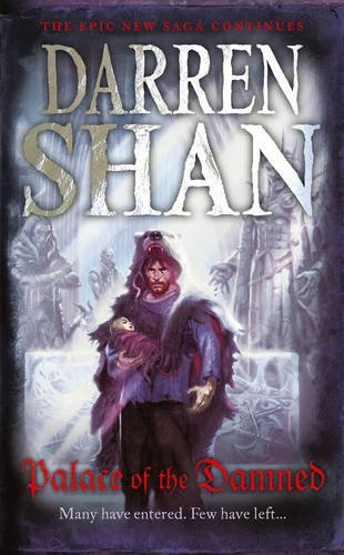 The Saga of Larten Crepsley (3) - Palace of the Damned