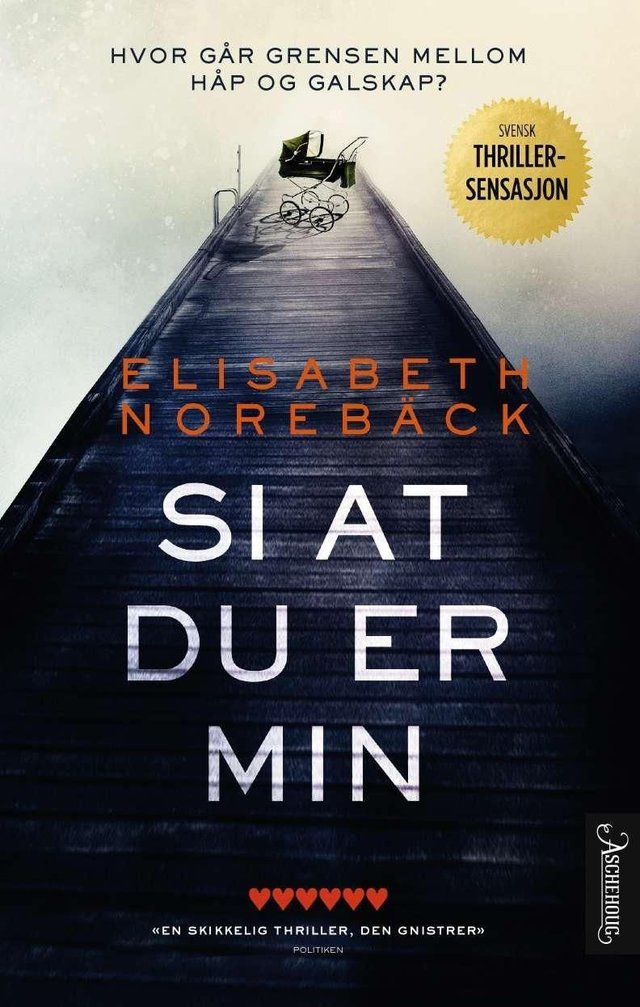 "Si at du er min" av Elisabeth Norebäck