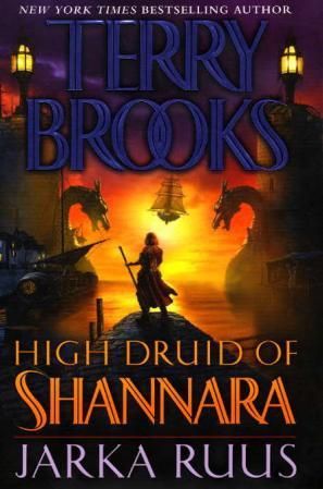 "High druid of Shannara Jarka Ruus" av Terry Brooks
