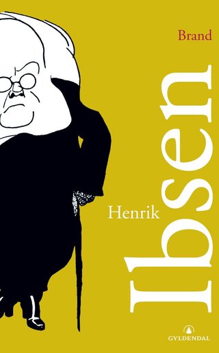 "Brand" av Henrik Ibsen