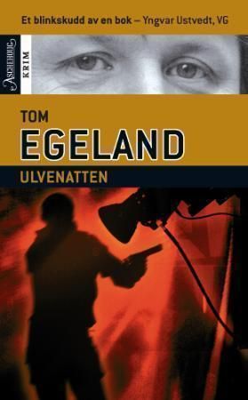 "Ulvenatten" av Tom Egeland